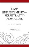 Tom Barker - Law Enforcementperpetrated Homicides