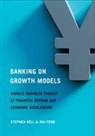 Stephen Bell, Stephen Feng Bell, Hui Feng - Banking on Growth Models