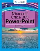 Jennifer Campbell, Campbell Jennifer - New Perspectives Collection, MicrosoftÂ® 365Â® & PowerPointÂ® 2021 Comprehensive