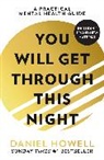 Daniel Howell, Howell Daniel - You Will Get Through This Night