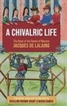 Rosalind Brown-Grant, Mario Damen - A Chivalric Life