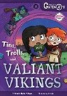 Shalini Vallepur - Greenlake Gateways 1: Tins, Trolls and Valiant Vikings
