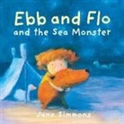 Jane Simmons - Ebb and Flo and the Sea Monster