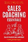 Mark Garrett Hayes - Sales Coaching Essentials