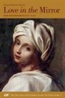 Giovan Battista Andreini, Giovan Battista Snyder Andreini, Jon R. Snyder - Love in the Mirror a Bilingual Edition