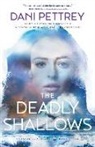 Dani Pettrey - The Deadly Shallows