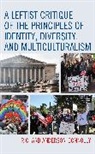 Richard Anderson-Connolly - Leftist Critique of the Principles of Identity, Diversity, and