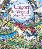 Abigail Wheatley, Abigail Wheatley Wheatley, Wheatley Abigail, Elzbieta Jarzabek - Unicorn World Magic Painting Book