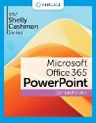 Susan Sebok - The Shelly Cashman SeriesÂ® MicrosoftÂ® Office 365Â® & PowerPointÂ® 2021 Comprehensive