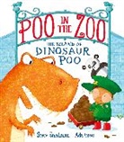 Steve Smallman, Smallman Steve, Ada Grey, Grey Ada - Poo in the Zoo: The Island of Dinosaur Poo