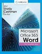 Jennifer Duffy, Duffy Jennifer, Misty Vermaat, Vermaat Misty - The Shelly Cashman SeriesÂ® MicrosoftÂ® Office 365Â® & WordÂ® 2021 Comprehensive