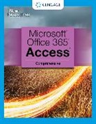 Cengage Cengage - New Perspectives Collection, Microsoft® 365® & Access® 2021 Comprehensive