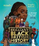 Atinuke, Kingsley Nebechi - Brilliant Black British History
