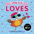 Rebecca Elliott, Rebecca Elliott - Little Eva Loves