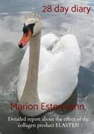 Marion Estermann, Marion Estermann - 28 day diary