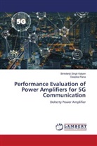 Birinderjit Singh Kalyan, Deepika Rana - Performance Evaluation of Power Amplifiers for 5G Communication