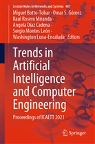 Miguel Botto-Tobar, Angela Díaz Cadena, Washington Luna-Encalada, Sergio Montes León, Raul Rosero Miranda, Raul Rosero Miranda et al... - Trends in Artificial Intelligence and Computer Engineering