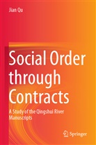 Jian Qu - Social Order through Contracts