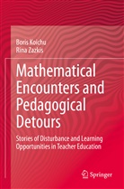 Boris Koichu, Rina Zazkis - Mathematical Encounters and Pedagogical Detours