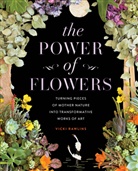 Vicki Rawlins, Sister Golden - The Power of Flowers