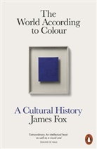 James Fox - The World According to Colour