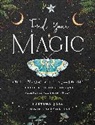 Fortuna Noir, Minerva Radcliffe - Find Your Magic: A Journal