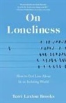 Terri Laxton Brooks - On Loneliness