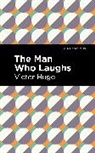Victor Hugo - The Man Who Laughs