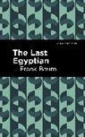 L. Frank Baum - The Last Egyptian