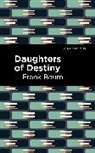 L. Frank Baum - Daughters of Destiny