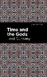 Lord Dunsany, Dunsany Lord - Time and the Gods