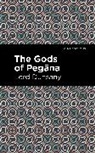Lord Dunsany, Dunsany Lord - The Gods of Pegna