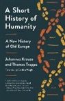 Johannes Krause, Thomas Trappe, Caroline Waight - A Short History of Humanity