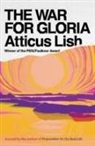 Atticus Lish - The War for Gloria