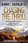 Daniel Barbarisi - Chasing the Thrill