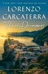 Lorenzo Carcaterra - Three Dreamers