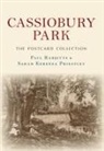 Sarah Kerenza Priestley, Paul Rabbitts - Cassiobury Park the Postcard Collection