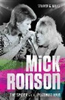 Weird &amp; Gilly, Weird &amp; Gilly, Weird and Gilly - Mick Ronson - The Spider with the Platinum Hair