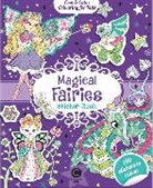 Eugénie Varone, EUGENIE VARONE - Cool & Calm Colouring for Kids: Magical Fairies Sticker Book