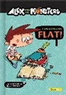 Jaume Copons, Liliana Fortuny - Alex and the Monsters: Here Comes Mr. Flat!