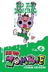 Yasunari Nagatoshi, Bianca Pistillo - Zo Zo Zombie, Vol. 4