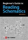 Stan Gibilisco, Gibilisco Stan - Beginner's Guide to Reading Schematics, Fourth Edition