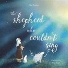 Alan Barker, Barker Alan, Thea Baker - The Shepherd Who Couldn't Sing
