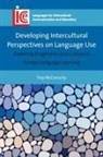 Troy McConachy - Developing Intercultural Perspectives on Language Use