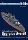 Tassos Katsikas - The Greek Armored Cruiser Georgios Averof 1911-1913
