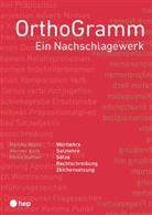 Heinz Hafner, Werner Kolb, Monika Wyss - OrthoGramm (Neuauflage, 2022)