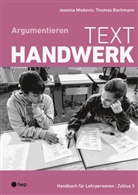 Thomas Bachmann, Jeanina Miskovic - Texthandwerk