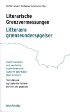 Britta Lange, Sandfuchs, Wolfgang Sandfuchs - Literarische Grenzvermessungen. Litterære grænseundersøgelser