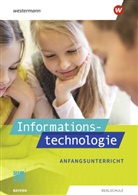Ma Begemann, Manuela Begemann, Susanne Deiml, Thomas Jungkunz, Ingrid Leißl, Irène Sadek... - Informationstechnologie - Ausgabe 2022 für Realschulen in Bayern