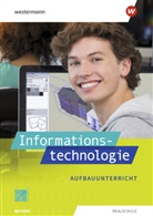 Manuela Begemann, Susanne Deiml, Thomas Jungkunz, Thomas u a Jungkunz, Ingrid Leißl, Ingrid u a Leissl... - Informationstechnologie - Ausgabe 2022 für Realschulen in Bayern